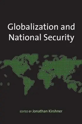 Kirshner |  Globalization and National Security | Buch |  Sack Fachmedien