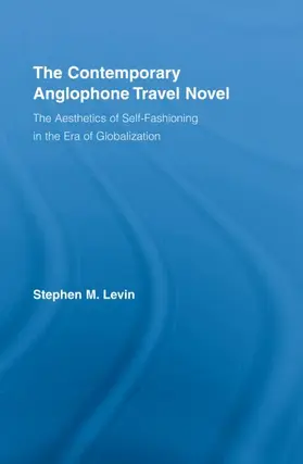 Levin |  The Contemporary Anglophone Travel Novel | Buch |  Sack Fachmedien