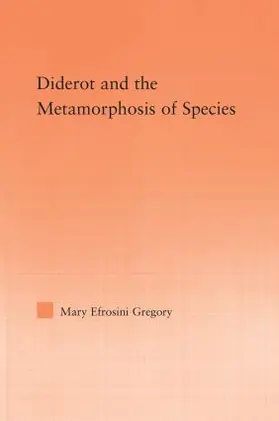 Gregory |  Diderot and the Metamorphosis of Species | Buch |  Sack Fachmedien