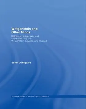 Overgaard |  Wittgenstein and Other Minds | Buch |  Sack Fachmedien
