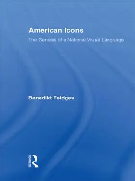 Feldges |  American Icons | Buch |  Sack Fachmedien