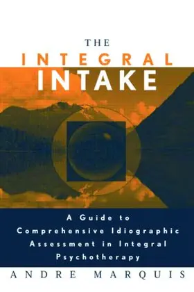 Marquis | The Integral Intake | Buch | 978-0-415-95766-3 | sack.de