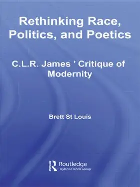 St Louis |  Rethinking Race, Politics, and Poetics | Buch |  Sack Fachmedien