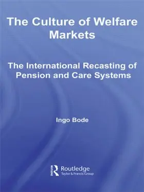 Bode |  The Culture of Welfare Markets | Buch |  Sack Fachmedien