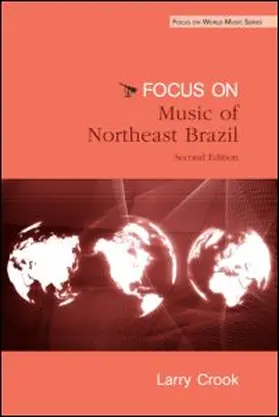 Crook |  Focus: Music of Northeast Brazil | Buch |  Sack Fachmedien