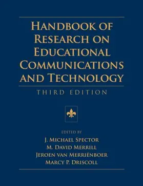 Spector / Merrill / van Merrienboer |  Handbook of Research on Educational Communications and Technology | Buch |  Sack Fachmedien