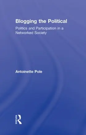 Pole |  Blogging the Political | Buch |  Sack Fachmedien