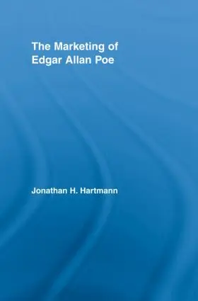 Hartmann |  The Marketing of Edgar Allan Poe | Buch |  Sack Fachmedien