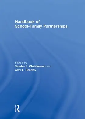 Christenson / Reschly | Handbook of School-Family Partnerships | Buch | 978-0-415-96375-6 | sack.de