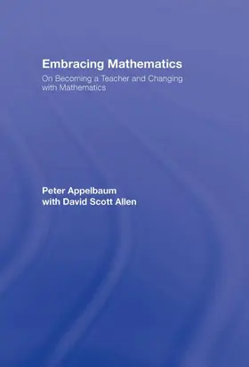 Appelbaum / Allen |  Embracing Mathematics | Buch |  Sack Fachmedien