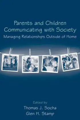 Socha / Stamp |  Parents and Children Communicating with Society | Buch |  Sack Fachmedien