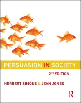 Simons / Jones |  Persuasion in Society | Buch |  Sack Fachmedien