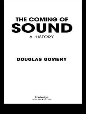 Gomery |  The Coming of Sound | Buch |  Sack Fachmedien