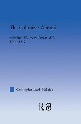 McBride |  The Colonizer Abroad | Buch |  Sack Fachmedien