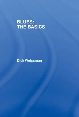 Weissman |  Blues: The Basics | Buch |  Sack Fachmedien