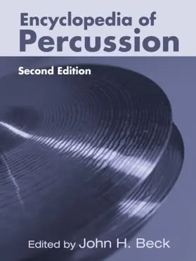 Beck |  Encyclopedia of Percussion | Buch |  Sack Fachmedien