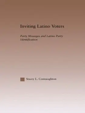 Connaughton | Inviting Latino Voters | Buch | 978-0-415-97182-9 | sack.de