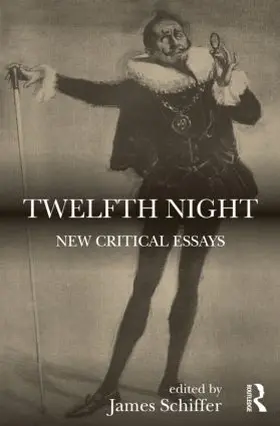 Schiffer | Twelfth Night | Buch | 978-0-415-97335-9 | www2.sack.de