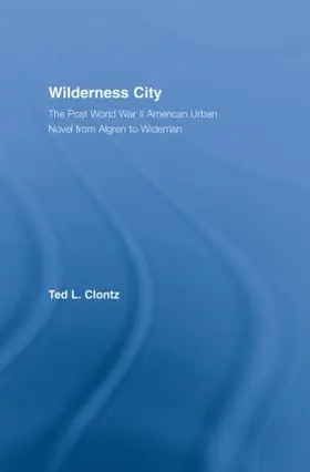 Clontz |  Wilderness City | Buch |  Sack Fachmedien