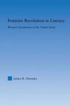 Onosaka |  Feminist Revolution in Literacy | Buch |  Sack Fachmedien