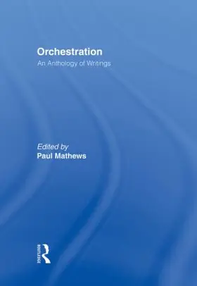 Mathews |  Orchestration | Buch |  Sack Fachmedien