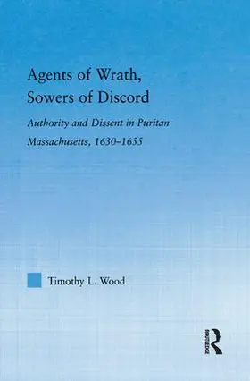 Wood |  Agents of Wrath, Sowers of Discord | Buch |  Sack Fachmedien