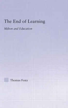 Festa |  The End of Learning | Buch |  Sack Fachmedien