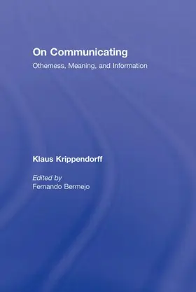 Krippendorff / Bermejo |  On Communicating | Buch |  Sack Fachmedien