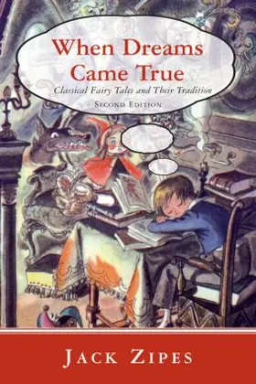 Zipes | When Dreams Came True | Buch | 978-0-415-98007-4 | sack.de
