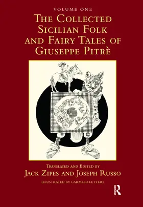 Zipes / Russo |  The Collected Sicilian Folk and Fairy Tales of Giuseppe Pitré | Buch |  Sack Fachmedien