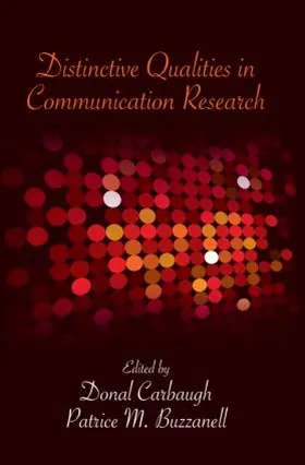 Carbaugh / Buzzanell |  Distinctive Qualities in Communication Research | Buch |  Sack Fachmedien