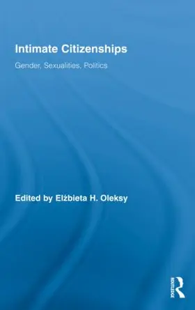 Oleksy |  Intimate Citizenships | Buch |  Sack Fachmedien