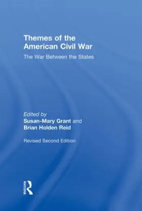 Grant / Holden-Reid |  Themes of the American Civil War | Buch |  Sack Fachmedien