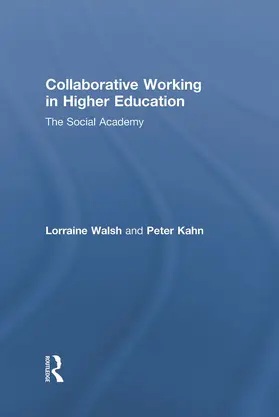 Walsh / Kahn |  Collaborative Working in Higher Education | Buch |  Sack Fachmedien