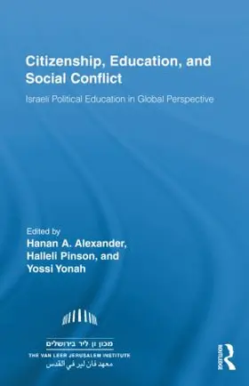 Alexander / Pinson / Yonah |  Citizenship, Education and Social Conflict | Buch |  Sack Fachmedien