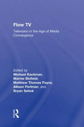 Kackman / Binfield / Payne | Flow TV | Buch | 978-0-415-99222-0 | www2.sack.de