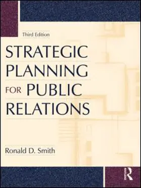 Smith | Strategic Planning for Public Relations | Buch | 978-0-415-99422-4 | sack.de