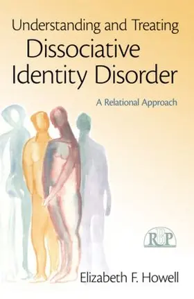 Howell |  Understanding and Treating Dissociative Identity Disorder | Buch |  Sack Fachmedien