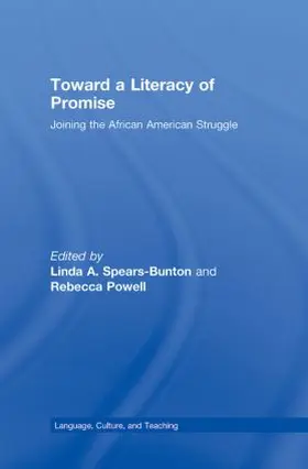 Spears-Bunton / Powell |  Toward a Literacy of Promise | Buch |  Sack Fachmedien