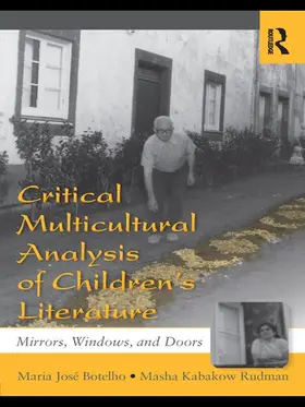 Botelho / Rudman | Critical Multicultural Analysis of Children's Literature | Buch | 978-0-415-99666-2 | sack.de