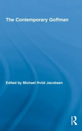 Jacobsen |  The Contemporary Goffman | Buch |  Sack Fachmedien