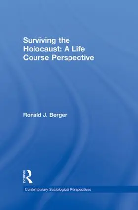 Berger |  Surviving the Holocaust | Buch |  Sack Fachmedien