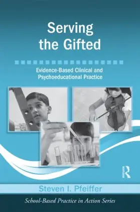 Pfeiffer |  Serving the Gifted | Buch |  Sack Fachmedien