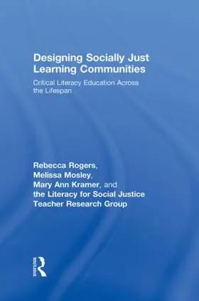 Rogers / Kramer / Mosley |  Designing Socially Just Learning Communities | Buch |  Sack Fachmedien