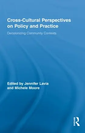 Lavia / Moore |  Cross-Cultural Perspectives on Policy and Practice | Buch |  Sack Fachmedien