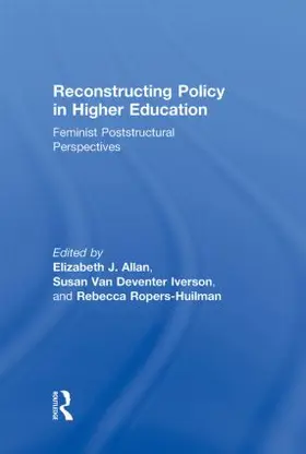 Allan / Iverson / Ropers-Huilman |  Reconstructing Policy in Higher Education | Buch |  Sack Fachmedien