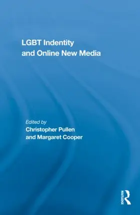 Pullen / Cooper |  LGBT Identity and Online New Media | Buch |  Sack Fachmedien