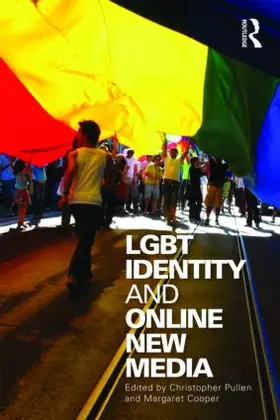 Pullen / Cooper |  LGBT Identity and Online New Media | Buch |  Sack Fachmedien