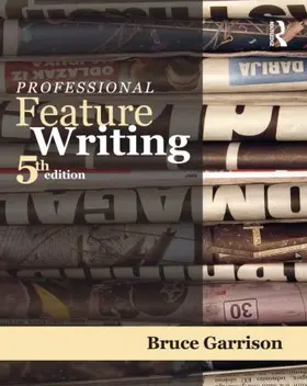 Garrison |  Professional Feature Writing | Buch |  Sack Fachmedien