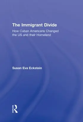 Eckstein |  The Immigrant Divide | Buch |  Sack Fachmedien